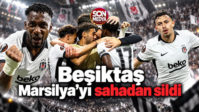 Avrupa fatihi Beşiktaş: Dolmabahçe'de Marsilya'yı ezdi geçti