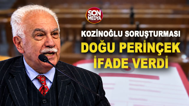 Kozinoğlu soruşturmasında yeni gelişme: Doğu Perinçek ifade verdi