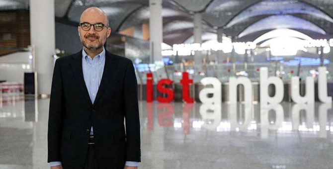 İstanbul Havalimanı CEO'su görevinden alındı