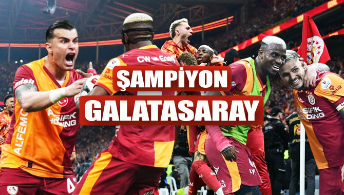 2025-2026 sezonunun şampiyonu bir kez daha Galatasaray!