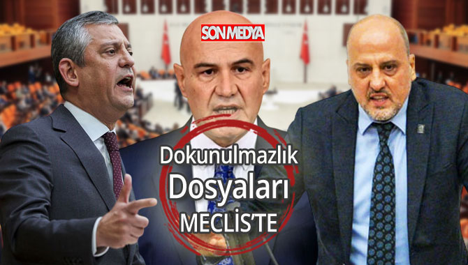 Özgür Özel, Turhan Çömez ve Ahmet Şık dahil 12 vekilin dokunulmazlık dosyası TBMM'de